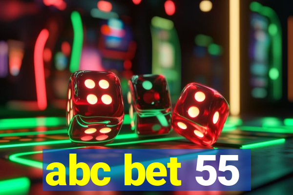 abc bet 55